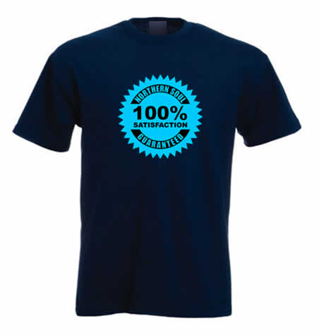 Northern Soul T shirt - 100% Satisfaction ss203 Northern Soul T shirt - 100% Satisfaction ss203